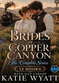 Brides of Copper Canyon Complete Series (Mega Box Set #34)