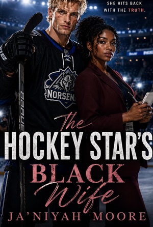 The Hockey Star’s Black Wife