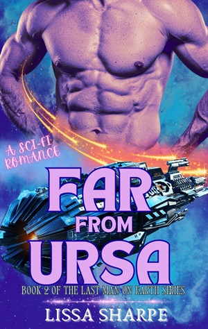 Far from Ursa (The Last Man on Earth #2)