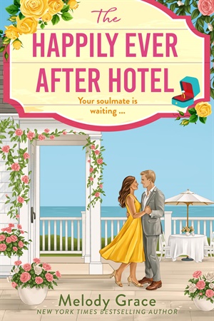 The Happily Ever After Hotel (Sweetbriar Cove #3)