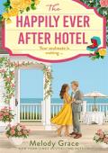 The Happily Ever After Hotel (Sweetbriar Cove #3)
