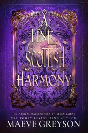 A Fine Scottish Harmony (The Magical Matchmakers of Seven Cairns #5)