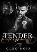 Tender Entrapment (Dark Short Reads #5)