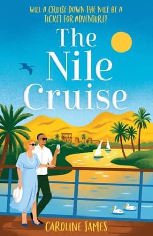 The Nile Cruise (Cruise Escapes #2)