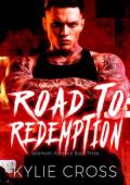 Road to Redemption (Valemont Violence #3)