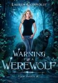 Warning for a Werewolf (Folk Haven #7)