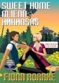 Sweet Home Alienn Arkansas (Alienn, Arkansas #8)