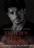 Victor’s Lethal Desire (The Ionescu Romanian Mafia #3)