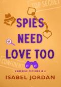 Spies Need Love Too (Adorable Psychos #4)