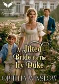 A Jilted Bride for the Icy Duke (Duchess Wanted #3)
