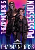 The Crime Lord’s Possession