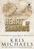 Heart of Shadows (Guardian Security Dynasty #9)