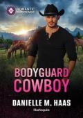 Bodyguard Cowboy (Sunrise Security #3)