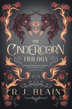 The Cindercorn Trilogy (with a body count)
