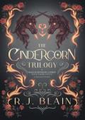 The Cindercorn Trilogy (with a body count)