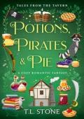 Potions, Pirates & Pie (Tales from the Tavern #4)