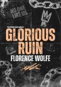 Glorious Ruin (The Kayfabe #2)
