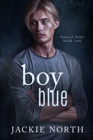 Boy Blue (Boxcar Boys #2)