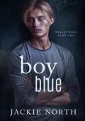 Boy Blue (Boxcar Boys #2)