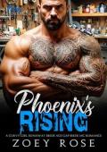 Phoenix’s Rising (Iron Phoenix MC #1)