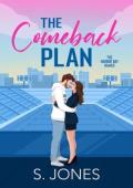 The Comeback Plan (The Harbor Bay Hawks #1)