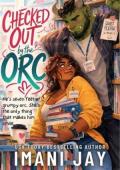 Checked Out By The Orc (Knotted By The Monsters #3)