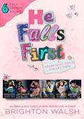 He Falls First: A Starlight Cove Collection