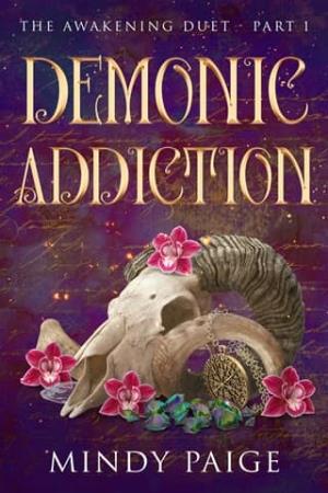Demonic Addiction (The Awakening Duet, Part 1)