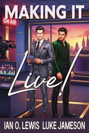 Making It Live! (The Making It #12)