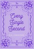 Every Single Second (Every Single #3)