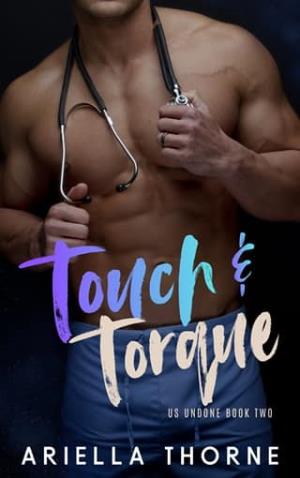 Touch and Torque (Us Undone #2)