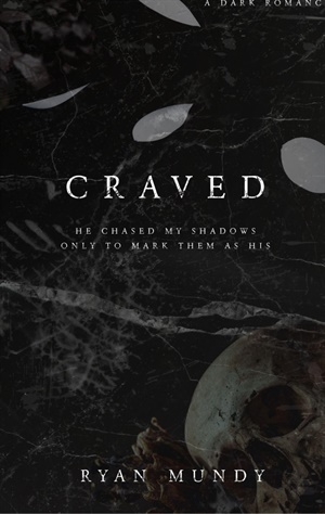 Craved (Marked for Ruin #2)