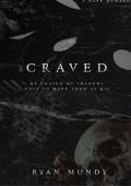 Craved (Marked for Ruin #2)