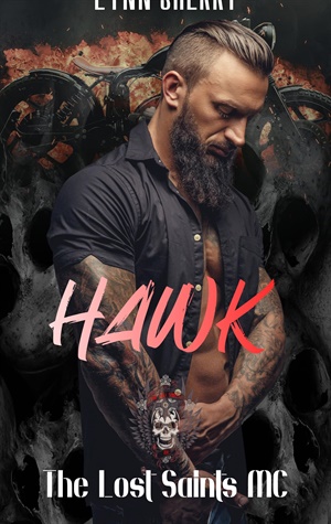 Hawk (The Lost Saints MC #6)