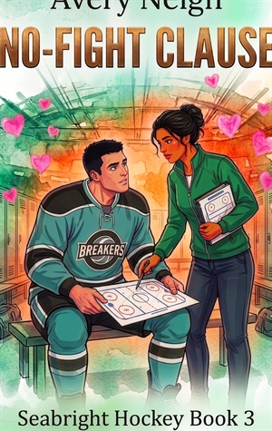 No-Fight Clause (Seabright Hockey #3)