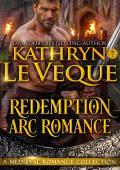 Redemption Arc Romance (KLN Medieval Romance Boxed Set Collections #17)