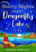 Starry Nights over Dragonfly Lake (The Maple Tree Lodge Hotel #3)