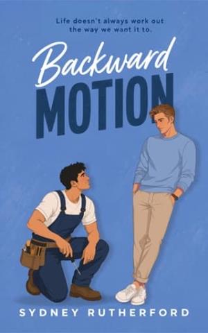 Backward Motion (Crossroads #1)