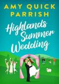 Highlands Summer Wedding (Highlands Romance #1)