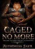 Caged No More (The Cage #3)