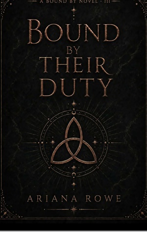 Bound By Their Duty (Bound By #2)