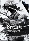 Break Me Apart (Bloodlines #2)