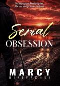 Serial Obsession