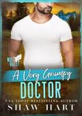 A Very Grumpy Doctor (Wolf Valley: Grumps #16)