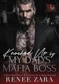 Knocked Up by My Dad’s Mafia Boss (Crowned in Sin #8)