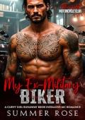 My Ex-Military Biker (Bloomfield: MC #2)