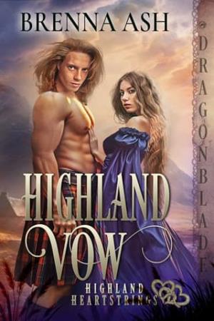 Highland Vow (Highland Heartstrings #3)