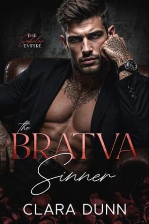 The Bratva Sinner (The Sokolov Empire #2)