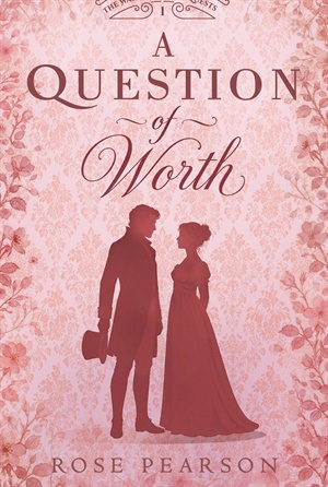 A Question of Worth (The Warrington Bequests #1)