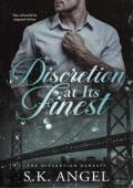 Discretion at Its Finest (The Discretion Dynasty Russel/Newman Family Trilogy #3)